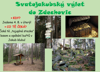 Svatojakubský výlet do Zdechovic